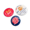 Promotional Button Badge (UK Made: 45mm) variant 8
